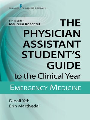 cover image of The Physician Assistant Student's Guide to the Clinical Year